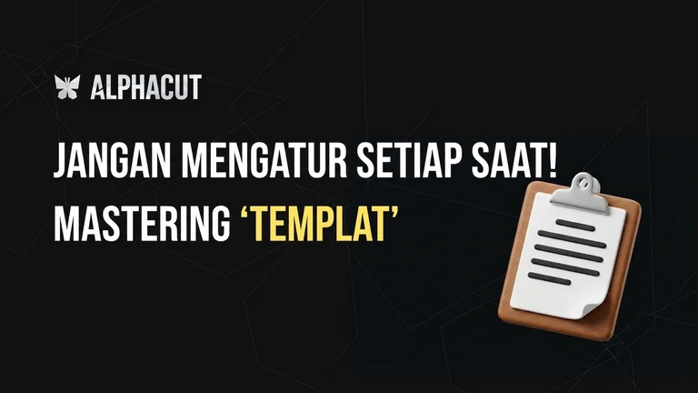 Thumbnail Panduan Fitur Templat Alpha Cut - Cara Menyimpan dan Mengelola Pengaturan Gaya Subtitle, Tata Letak, dan Logo