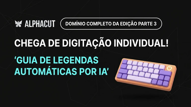 Alphacut Edição: Domínio Completo - Parte 3
Correção Automática de Erros de Digitação em Legendas por IA
Ajuste de Sincronia da Linha do Tempo
Miniatura do Guia de Estilo